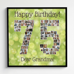 Create a 75th Birthday Photo Collage for Grandma Create a 75th Birthday Photo Collage for Grandma