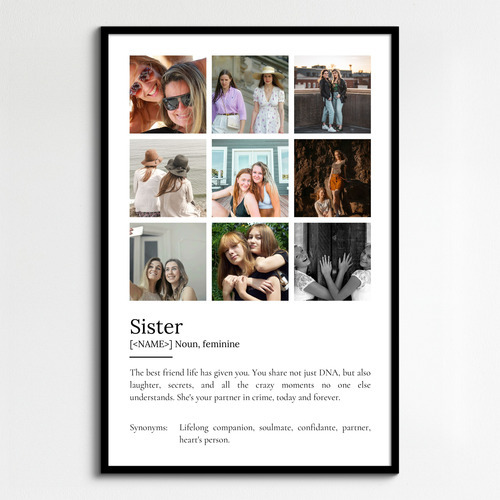 Create Your Personalized Sister Definition Poster – Add Up to 9 Photos