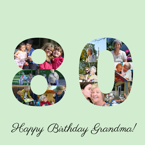 Create a Personalized 80th Birthday Photo Collage for Grandma
